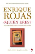 ¿quien eres?: de la personalidad a la autoestima-enrique rojas-9788484607984 ¿quien eres?: de la personalidad a la autoestima-enrique rojas-9788484607984