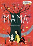 mamá-mariana ruiz johnson-9788484648284 mamá-mariana ruiz johnson-9788484648284