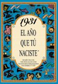 1931 el año que tu naciste-rosa collado bascompte-9788488907684 1931 el año que tu naciste-rosa collado bascompte-9788488907684