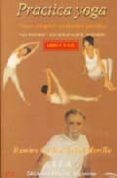 practico yoga (libro + dvd)-ramiro calle-9788489836884 practico yoga (libro + dvd)-ramiro calle-9788489836884