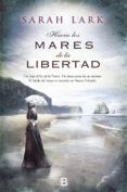 hacia los mares de la libertad (trilogía del árbol kauri 1) (ebook)-sarah lark-9788490197684 hacia los mares de la libertad (trilogía del árbol kauri 1) (ebook)-sarah lark-9788490197684