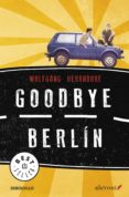 goodbye berlin-wolfgang herrndorf-9788490325384 goodbye berlin-wolfgang herrndorf-9788490325384