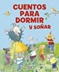 cuentos para dormir y soñar (azul)-9788490376584 cuentos para dormir y soñar (azul)-9788490376584