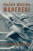 la conjura de las reinas (ebook)-valerio massimo manfredi-9788490624784 la conjura de las reinas (ebook)-valerio massimo manfredi-9788490624784