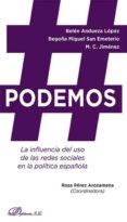@podemos. la influencia del uso de las redes sociales en la politica española (ebook)-9788490856284 @podemos. la influencia del uso de las redes sociales en la politica española (ebook)-9788490856284