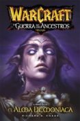 warcraft. la guerra de los ancestros 2. el alma demoníaca-richard a. knaak-9788490945384 warcraft. la guerra de los ancestros 2. el alma demoníaca-richard a. knaak-9788490945384