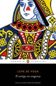 el castigo sin venganza-felix lope de vega carpio-felix lope de vega y carpio-9788491050384 el castigo sin venganza-felix lope de vega carpio-felix lope de vega y carpio-9788491050384