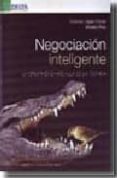 negociacion inteligente: la creatividad mas alla de la tecnica-moises ruiz-cristina lopez cozar-9788492453184 negociacion inteligente: la creatividad mas alla de la tecnica-moises ruiz-cristina lopez cozar-9788492453184