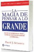 la magia de pensar a lo grande-david j. schwartz-9788492688784 la magia de pensar a lo grande-david j. schwartz-9788492688784