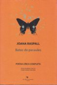 joana raspall. poesia lírica completa-joana raspall i juanola-9788492745784 joana raspall. poesia lírica completa-joana raspall i juanola-9788492745784