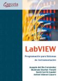 labview. programacion para sistemas de instrumentacion-joaquín del rio fernandez-shahram shariat-panahi-9788492812684 labview. programacion para sistemas de instrumentacion-joaquín del rio fernandez-shahram shariat-panahi-9788492812684