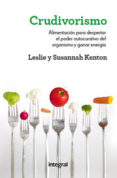 crudivorismo-leslie kenton-9788492981984 crudivorismo-leslie kenton-9788492981984