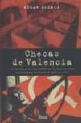 checas de valencia: el terror y la represion en la comunidad vale nciana durante la guerra civil-cesar alcala-9788493469184 checas de valencia: el terror y la represion en la comunidad vale nciana durante la guerra civil-cesar alcala-9788493469184
