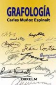 grafologia-carlos muñoz espinalt-9788493593384 grafologia-carlos muñoz espinalt-9788493593384