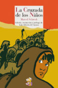 la cruzada de los niños-marcel schwob-9788493938284 la cruzada de los niños-marcel schwob-9788493938284