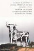 españa en crisis-jordi maluquer de motes-9788493986384 españa en crisis-jordi maluquer de motes-9788493986384