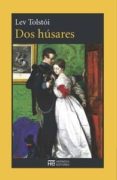 dos husares-leon tolstoi-9788494015984 dos husares-leon tolstoi-9788494015984