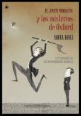 el joven moriarty y los misterios de oxford-sofia rhei-9788494163784 el joven moriarty y los misterios de oxford-sofia rhei-9788494163784
