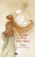el regalo de los reyes magos-lisbeth zwerger-o. henry-9788494186684 el regalo de los reyes magos-lisbeth zwerger-o. henry-9788494186684