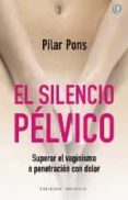 el silencio pelvico-9788494419584 el silencio pelvico-9788494419584