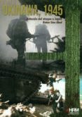 okinawa, 1945: antesala del asalto a japon-ruben saez abad-9788494476884 okinawa, 1945: antesala del asalto a japon-ruben saez abad-9788494476884