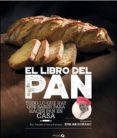 el libro del pan-eric treuille-ursula ferrigno-9788494519284 el libro del pan eric treuille ursula ferrigno 9788494519284