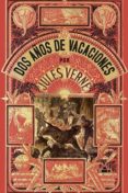 dos años de vacaciones-jules verne-9788494675584 dos años de vacaciones-jules verne-9788494675584