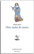 otra vuelta de tuerca (ofertas mestas)-henry james-9788495311184 otra vuelta de tuerca (ofertas mestas)-henry james-9788495311184