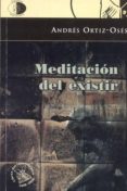 meditacion del existir-andres ortiz-oses-9788495399984 meditacion del existir-andres ortiz-oses-9788495399984