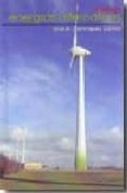 energias alternativas (3ª ed.)-jose andres dominguez gomez-9788495495884 energias alternativas (3ª ed.)-jose andres dominguez gomez-9788495495884