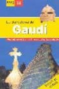 la barcelona de gaudi-9788495571984 la barcelona de gaudi-9788495571984