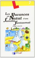 les vacances en natal d una família f.- ll 7-9788496485884 les vacances en natal d una família f.- ll 7-9788496485884