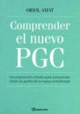 comprender el nuevo pgc-oriol amat-9788496612884 comprender el nuevo pgc-oriol amat-9788496612884