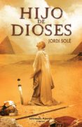 hijo de dioses-jordi sole-9788496952584 hijo de dioses-jordi sole-9788496952584
