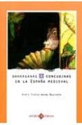barraganas y concubinas en la españa medieval-maria teresa arias bautista-9788496980884 barraganas y concubinas en la españa medieval-maria teresa arias bautista-9788496980884