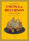 cocina de recursos: deseo mi comida-ignacio domenech-9788497046084 cocina de recursos: deseo mi comida-ignacio domenech-9788497046084