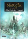 el lleo, la bruixa i l armari-clive staples lewis-9788497089784 el lleo, la bruixa i l armari-clive staples lewis-9788497089784