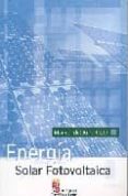 energia solar fotovoltaica: manual del arquitecto-9788497182584 energia solar fotovoltaica: manual del arquitecto-9788497182584