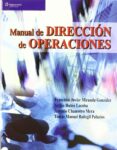 manual de direccion de operaciones-francisco javier miranda gonzalez-9788497322584 manual de direccion de operaciones-francisco javier miranda gonzalez-9788497322584