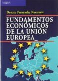 fundamentos economicos de la union europea-donato fernandez navarrete-9788497325684 fundamentos economicos de la union europea-donato fernandez navarrete-9788497325684