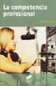 la competencia profesional-9788497564984 la competencia profesional-9788497564984
