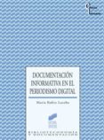documentacion informativa en el periodismo digital (ebook)-9788497568784 documentacion informativa en el periodismo digital (ebook)-9788497568784