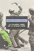 la palabra libre en la ciudad libre-manuel vazquez montalban-9788497594684 la palabra libre en la ciudad libre-manuel vazquez montalban-9788497594684