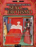 historia medieval del sexo y del erotismo (ebook)-ana martos-9788497635684 historia medieval del sexo y del erotismo (ebook)-ana martos-9788497635684