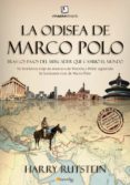 la odisea de marco polo: tras los pasos del mercader que cambio e l mundo-harry rutstein-9788497639484 la odisea de marco polo: tras los pasos del mercader que cambio e l mundo-harry rutstein-9788497639484