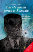 tots els camins porten a romania-ramon usall-9788497796484 tots els camins porten a romania-ramon usall-9788497796484