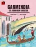 garmendia eta fannyren sekretua-kirmen uribe-9788497833684 garmendia eta fannyren sekretua-kirmen uribe-9788497833684