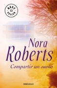 compartir un sueño-nora roberts-9788497939584 compartir un sueño-nora roberts-9788497939584