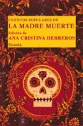 cuentos populares de la madre muerte-ana cristina herreros-9788498416084 cuentos populares de la madre muerte-ana cristina herreros-9788498416084