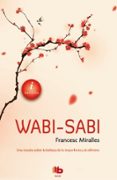 wabi-sabi-francesc miralles-9788498729184 wabi-sabi-francesc miralles-9788498729184